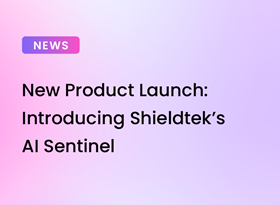 New Product Launch: Introducing Shieldtek’s AI Sentinel